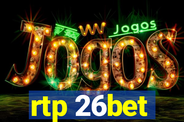 rtp 26bet